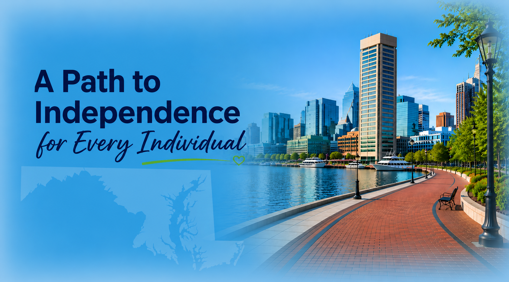 A Path to Independence for Every Individual